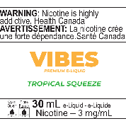 TROPICAL SQUEEZE BY VIBES